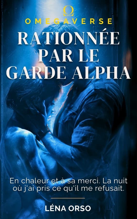 Couverture de Rationnée par le garde alpha